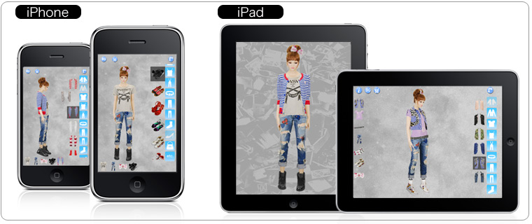 iPhone / iPadを使用して、着せ替えゲームの感覚で楽しめます。